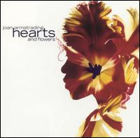 Joan Armatrading - Hearts and Flowers lyrics