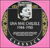 Una Mae Carlisle - 1944-1950 lyrics