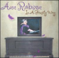 Ann Rabson - In a Family Way lyrics