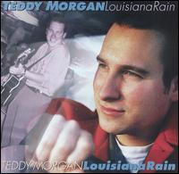 Teddy Morgan - Louisiana Rain lyrics