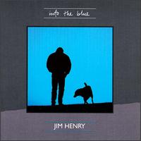 Jim Henry - Into the Blue lyrics