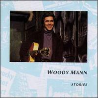 Woody Mann - Stories lyrics