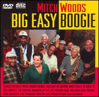 Mitch Woods - Big Easy Boogie lyrics