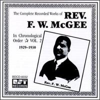 Rev. F.W. McGee - Complete Recorded Works, Vol. 2: 1929-1930 lyrics