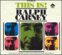 Ralph Carney - This Is Ralph Carney lyrics