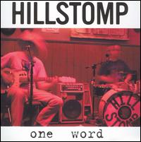 Hillstomp - One Word lyrics