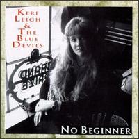 Keri Leigh - No Beginner lyrics