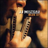 Jean Jacques Milteau - Blue 3rd lyrics