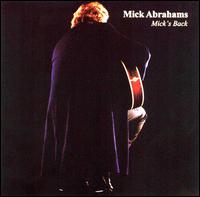 Mick Abrahams - Mick's Back lyrics