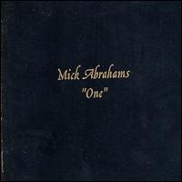 Mick Abrahams - One lyrics