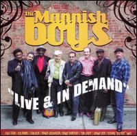 Mannish Boys - Live and in Demand lyrics