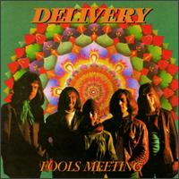 Delivery - Fools Meeting lyrics