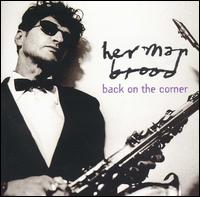 Herman Brood - Back on the Corner lyrics
