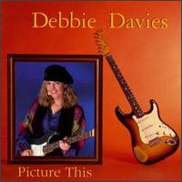 Debbie Davies - Picture This lyrics