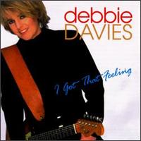 Debbie Davies - I Got That Feeling lyrics
