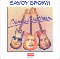 Savoy Brown - Boogie Brothers lyrics