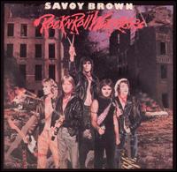 Savoy Brown - Rock 'n' Roll Warriors lyrics