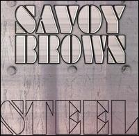 Savoy Brown - Steel lyrics