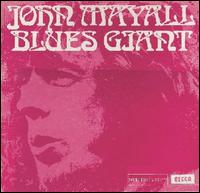 John Mayall & the Bluesbreakers - Blues Giant lyrics