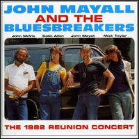 John Mayall & the Bluesbreakers - The 1982 Reunion Concert [live] lyrics