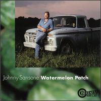 Jumpin' Johnny Sansone - Watermelon Patch lyrics