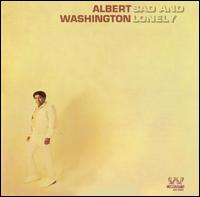 Albert Washington - Sad and Lonely lyrics