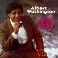 Albert Washington - Step It Up and Go lyrics