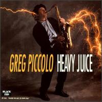 Greg Piccolo - Heavy Juice lyrics