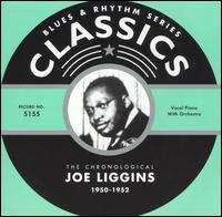 Joe Liggins & His Honeydrippers - 1950-1952 lyrics