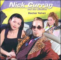 Nick Curran - Doctor Velvet lyrics