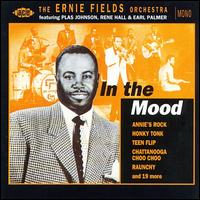 Ernie Fields - In the Mood [Ace] lyrics