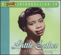 Little Esther - I Paid My Dues lyrics