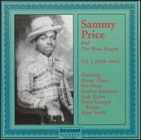 Sammy Price & the Blues Singers - Sammy Price and the Blues Singers: 1938-1941 lyrics