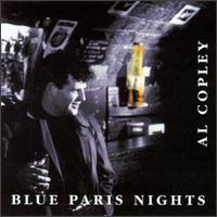 Al Copley - Blue Paris Nights lyrics