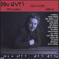 Ron Levy - Jazz-A-Licious Grooves lyrics