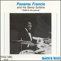 Panama Francis - Gettin' in the Groove lyrics
