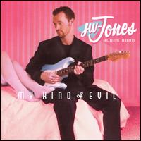 JW-Jones - My Kind of Evil lyrics