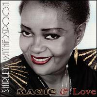 Shirley Witherspoon - Magic & Love lyrics