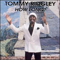 Tommy Ridgley - How Long lyrics