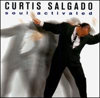 Curtis Salgado - Soul Activated lyrics