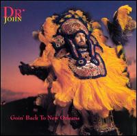 Dr. John - Goin' Back to New Orleans lyrics