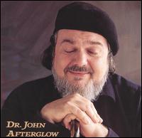 Dr. John - Afterglow lyrics