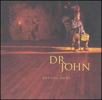 Dr. John - Anutha Zone lyrics