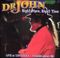 Dr. John - Right Place, Right Time: Live at Tipitina's lyrics
