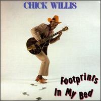 Chick Willis - Footprints in My Bed lyrics