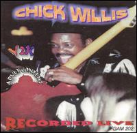 Chick Willis - Y2K Recorded "Live" lyrics