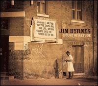Jim Byrnes - House of Refuge lyrics