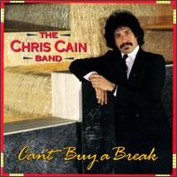Chris Cain - Can't Buy a Break lyrics