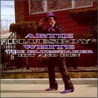 Artie "Blues Boy" White - Hit & Run lyrics