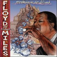 Floyd Miles - Mountain to Climb lyrics
